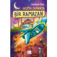 Lisinya Geçmiş Zamanda Bir Ramazan