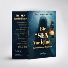 DOA Yayınları Bir “sen” Var Içinde Keşfedilmeyi Bekleyen - Gülay Budak Çılgın