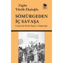 İmge Kitabevi Yayınları Sömürgeden Iç Savaşa