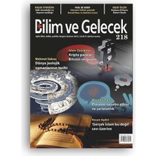 Bilim ve Gelecek Dergisi Sayı: 218