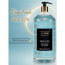Deep Fresh Aqua Glow Sıvı Sabun 1000 ml Ferahlatan Koku ve Nemlendirici Özellik