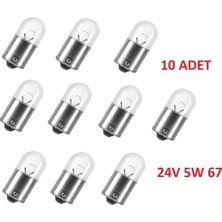 Özgürce Geri Vites Fren Sinyal Park Ampul 24V 5W 67 Tek Duy 10 Adet