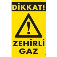 Ennalbur Dikkat Zehirli Gaz Uyarı Levhası 25x35 KOD:797