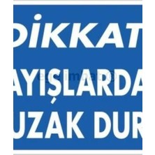 Ennalbur Dikkat Kayışlardan Uzak Dur Uyarı Levhası 25x35 KOD:1348