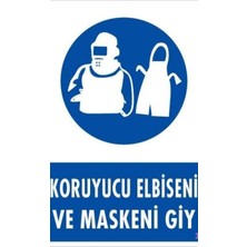 Ennalbur Koruyucu Kıyafet Giy Uyarı Levhası 25x35 KOD:31