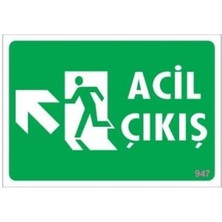 Ennalbur Acil Çıkış Uyarı Levhasi 25x35 KOD: 947