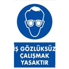 Ennalbur İş Koruyucu Takınız Uyarı Levhası 25x35 KOD:3