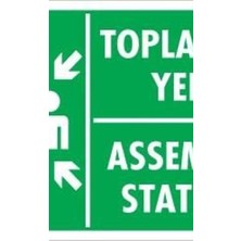 Ennalbur Toplanma Yeri Uyarı Levhası 17,5x25 KOD:928