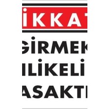 Ennalbur Girmek Yasaktır Uyarı Levhası 25x35 KOD:413