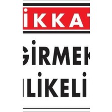 Ennalbur Girmek Tehlikelidir Uyarı Levhası 25x35 KOD:1401