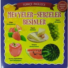 Eser Karton Kapak  Kitaplar Meyveler ve Sebzeler Türkçe Ingilizce(Psikolojik  Danışman Onaylı)