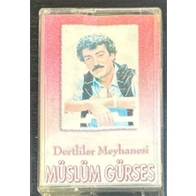 Kadıköy Plak Kulübü Müslüm Gürses – Dertliler Meyhanesi Kaset