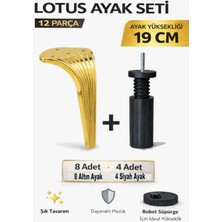 İmt Aksesuar Lotus 19 cm Ayak Seti Altın (12 Parça) Robot Süpürgeye Uyumlu Koltuk Mobilya Dolap Baza Ayağı
