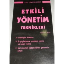 Etkili Yönetim Teknikleri - Donald H. Weiss   (Cep Yönetim Dizisi - 1993 Basım Tarihi)
