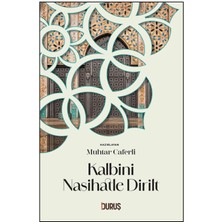 Duruş Yayınları Kalbini Nasihatle Dirilt