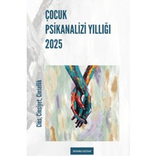 Sfenks Kitap Çocuk Psikanalizi Yıllığı 2025