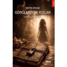 Gece Kitaplığı Görülmeyen Kızlar