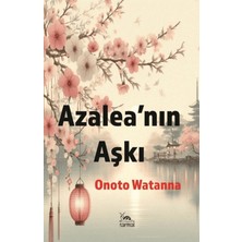 Sarmal Kitabevi Azalea’nın Aşkı