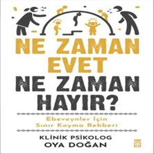 Ne Zaman Evet Ne Zaman Hayır?