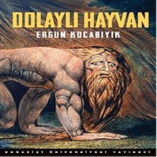 Dolaylı Hayvan Süfli ve Şerefli, Hayvani ve Erotik, Şeytani ve Deli