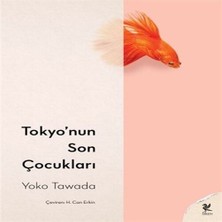 Tokyo’nun Son Çocukları