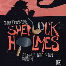 Sherlock Holmes 3- Sherlock Holmesun Dönüşü