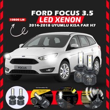 Özgürce Kısa Far LED Xenon Şimşek Etkili Premium Series H7 2014-2018 Ford Focus 3.5