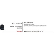 Üçel (TEK) AKS KÖRÜĞÜ İÇ 31421-T 1.8 DUCATO BOXER JUMPER 1.8Q 1400223080