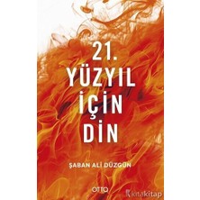 Otto Yayınları 21. Yüzyıl Için Din
