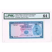 Urlanumis Tımor 50 Escudos 1967 Pmg 64 Sertifikalı Çil Banknot