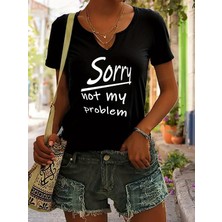 Mercoledi Kadın Not My Problem Baskılı Yarım V-Yaka Kollu Regular Kalıp Rahat T-Shirt