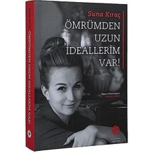 Ömrümden Uzun Ideallerim Var!