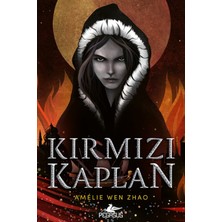 Pegasus Yayınları Kırmızı Kaplan – Kan Varisi Serisi 2. Kitap | Amelie Wen Zhao