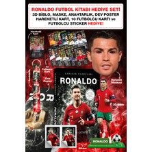 Parodi Yayınları Ronaldo Futbol Kitabı Hediyeli Set - 3D Biblo, Maske, Anahtarlık, Dev Poster, 10 Kart, Sticker,