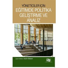 Yöneticiler Için Eğitimde Politika Geliştirme ve Analiz
