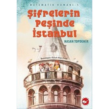 Beyaz Balina Yayınları ŞİFRELERİN PEŞİNDE İSTANBUL - MATEMATİK ROMANI 1