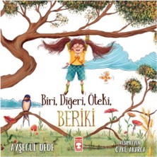 Timaş Çocuk Biri Diğeri Öteki Beriki