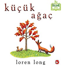 Beyaz Balina Yayınları Küçük Ağaç Ciltli