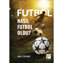 Gazi Kitabevi Futbol Nasıl Futbol Oldu?