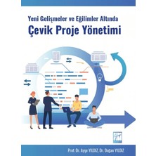 Gazi Kitabevi Yeni Gelişmeler ve Eğilimler Altında Çevik Proje Yönetimi