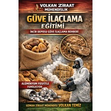 Volkan Ziraat Mühendislik Güve Ilaçlama Eğitimi Güve Nasıl Ilaçlanır Incir Deposu Güve Ilaçlama Işi Nasıl Yapılır Ebook Fumigasyon Uygulamaları Tablet GAZ UYGULAMA Eğitim EKitabı