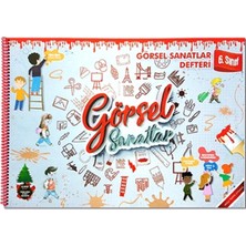 Efe Akademi Yayınları 6. Sınıf Görsel Sanatlar Defteri Mesleki Hazırlık Kitabı Türkçe Basım