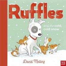 Nosy Crow Ruffles and the cold, cold snow