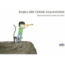 Abm Yayınevi Başka Bir Yerde Yaşasaydım