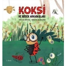 Koksi ve Böcek Arkadaşları