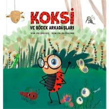 Koksi ve Böcek Arkadaşları
