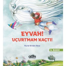 Abm Yayınevi Eyvah Uçurtmam Kaçtı