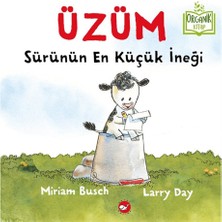 Beyaz Balina Yayınları Sürünün En Küçük İneği Üzüm - Organik Kitap