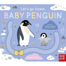 Nosy Crow Let s Go Home Baby Penguin