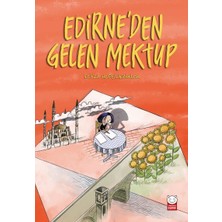 Kırmızı Kedi Yayınevi Edirne Den Gelen Mektup Feyza Hepçilingirler 9 - 12 Yaş İçin Çocuk Öykü